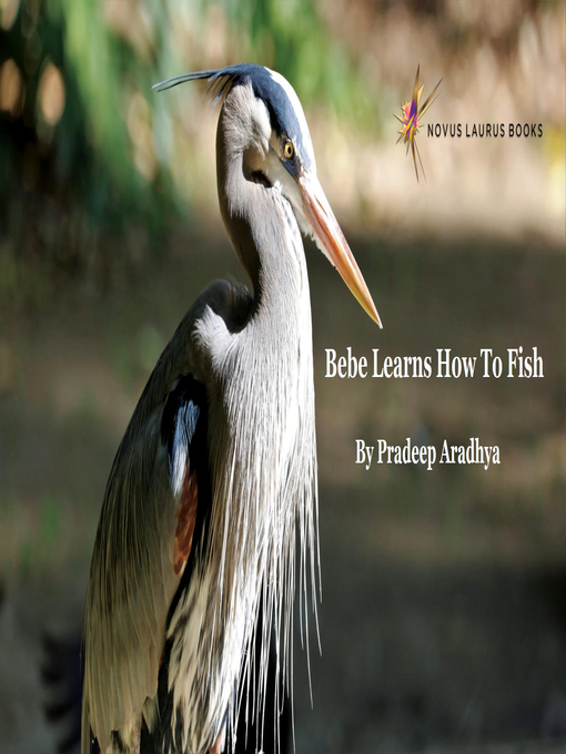 Title details for Bebe Learns How to Fish by Pradeep Aradhya - Available